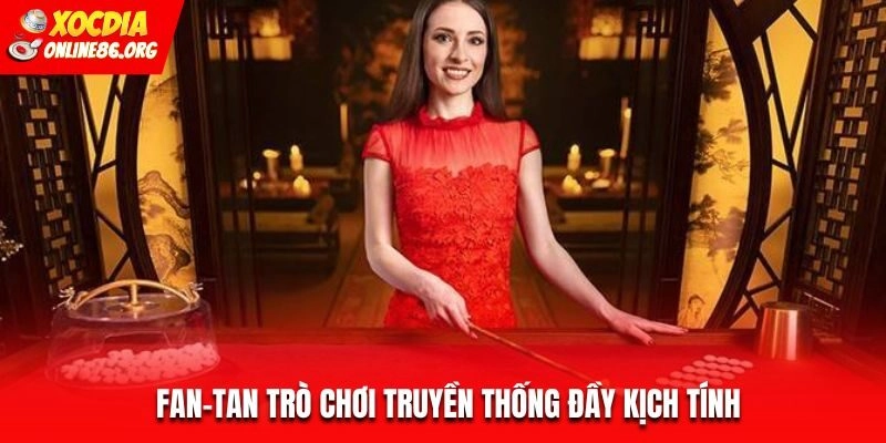 Fan-Tan Trò Chơi Truyền Thống Đầy Kịch Tính
