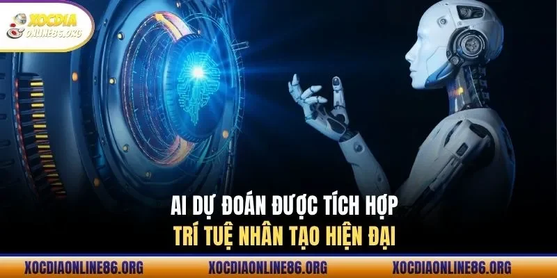 ai du doan duoc tich hop tri tue nhan tao hien dai AI Dự Đoán được tích hợp trí tuệ nhân tạo hiện đại