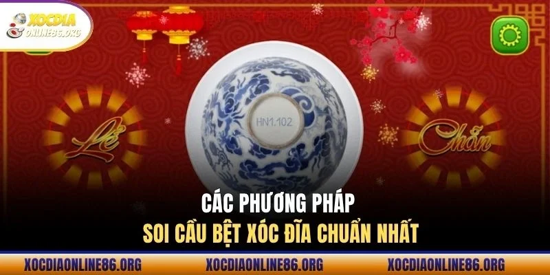 cac phuong phap soi cau bet xoc dia chuan nhat Các phương pháp soi cầu bệt xóc đĩa chuẩn nhất
