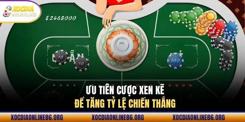 uu tien cuoc xen ke de tang ty le chien thang Ưu tiên cược xen kẽ để tăng tỷ lệ chiến thắng