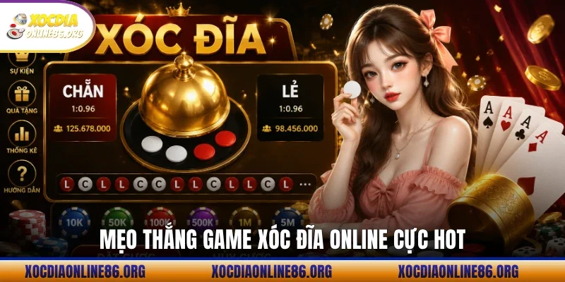 Mẹo thắng game xóc đĩa online cực hot
